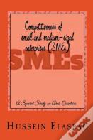 Competitiveness Of Small And Medium-Sized Enterprises (Smes)