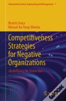 Competitiveness Strategies For Negative Organizations
