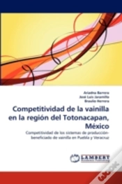Capa do artigo Competitividad De La Vainilla En La Region Del Totonacapan, Mexico