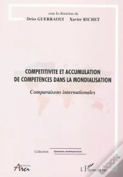 Capa do artigo Compétitivité Et Accumulation De Compétences Dans La Mondialisation ; Comparaisons Internationales