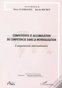 Capa do artigo Compétitivité Et Accumulation De Compétences Dans La Mondialisation ; Comparaisons Internationales