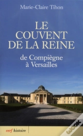 Compiegne A Versailles