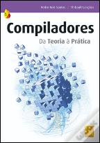 Compiladores - Da Teoria à Prática