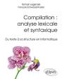 Compilation Analyse Lexicale Et Syntaxique Du Texte A Sa Structure En Informatique - Preview