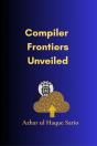 Compiler Frontiers Unveiled - Preview