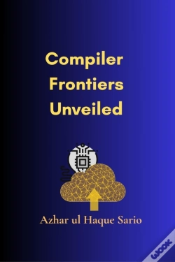 Capa do artigo Compiler Frontiers Unveiled