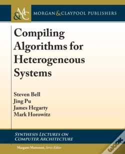 Capa do artigo Compiling Algorithms For Heterogeneous Systems