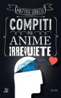 Compiti Per Anime Irrequiete - Preview