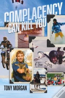 Capa do artigo Complacency Can Kill You