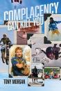 Complacency Can Kill You - Preview