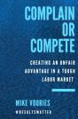 Complain Or Compete - Preview