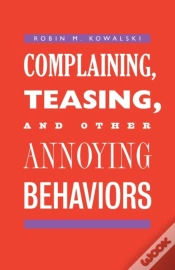 Capa do artigo Complaining, Teasing, And Other Annoying Behaviors