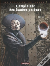 Capa do artigo Complainte Des Landes Perdues - Cycle 2 ; Les Chevaliers Du Pardon Tome 3 : La Fée Sanctus