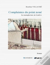 Capa do artigo Complaintes Du Point Noue : La Manufacture De Lodeve