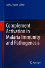 Complement Activation In Malaria Immunity And Pathogenesis - Preview
