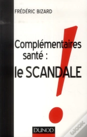 Capa do artigo Complémentaires Santé : Le Scandale