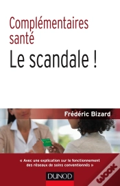 Capa do artigo Complémentaires Santé ; Le Scandale !