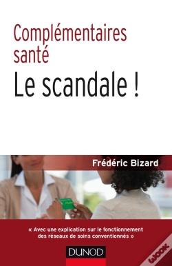 Capa do artigo Complémentaires Santé ; Le Scandale !
