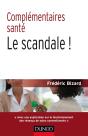 Complémentaires Santé ; Le Scandale ! - Preview