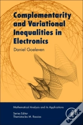 Complementarity And Variational Inequalities In Electronics