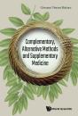 Complementary, Alternative Methods And Supplementary Medicine - Preview