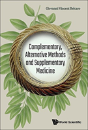 Complementary, Alternative Methods And Supplementary Medicine - Preview
