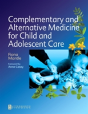 Complementary And Alternative Medicine For Child And Adolescent Care - Preview
