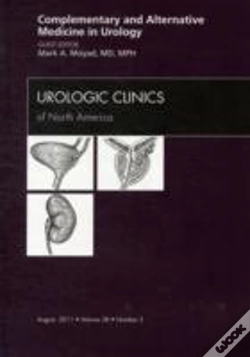 Capa do artigo Complementary And Alternative Medicine In Urology, An Issue Of Urologic Clinics
