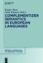 Complementizer Semantics In European Languages - Preview