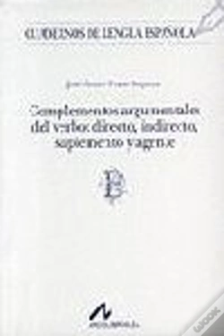 Capa do artigo Complementos Argumentales Del Verbo: Directo, Indirecto, Suplemento Y Agente (B)