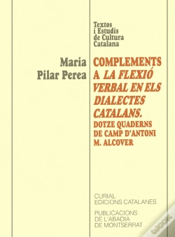 Capa do artigo Complements A La Flexió Verbal Dels Dialectes Catalans. Dotze Quaderns De Camp D'Antoni M. Alcover