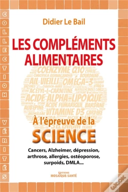 Capa do artigo Complements Alimentaires : Leur Efficacite A L'Epreuve De La Science