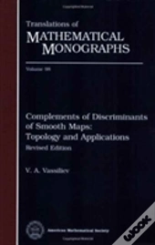 Complements Of Discriminants Of Smooth Maps