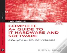 Complete A+ Guide To It Hardware And Software Lab Manual