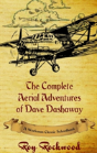Complete Aerial Adventures Of Dave Dashaway - Preview