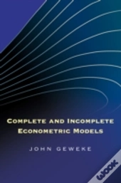 Complete And Incomplete Econometric Models