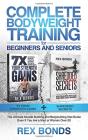 Complete Bodyweight Training For Beginners And Seniors - Preview