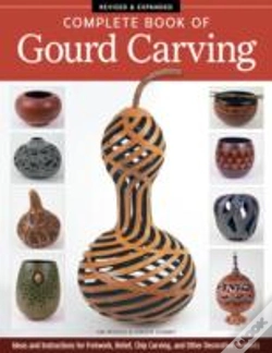Capa do artigo Complete Book Of Gourd Carving, Revised & Expanded