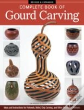 Capa do artigo Complete Book Of Gourd Carving, Revised & Expanded