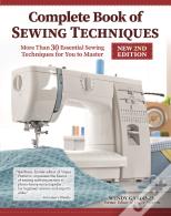 Complete Book Of Sewing Techniques, New 2nd Edition