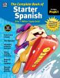 Complete Book Of Starter Spanish, Grades Preschool - 1 - Preview