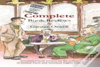 Complete Book Reviews By George Orwell