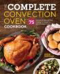 Complete Convection Oven Cookbook - Preview