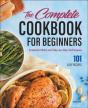 Complete Cookbook For Beginners - Preview