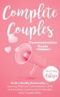 Complete Couples Communication Guide - Preview