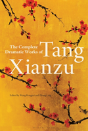 Complete Dramatic Works Tang Xianzu - Preview