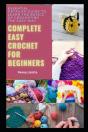 Complete Easy Crochet For Beginners - Preview