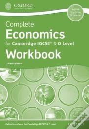 Complete Economics For Cambridge Igcseâ® & O Level Workbook
