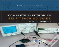 Complete Electronics Self-Teaching Guide With Projects