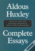 Complete Essays: Aldous Huxley, 1926-1930